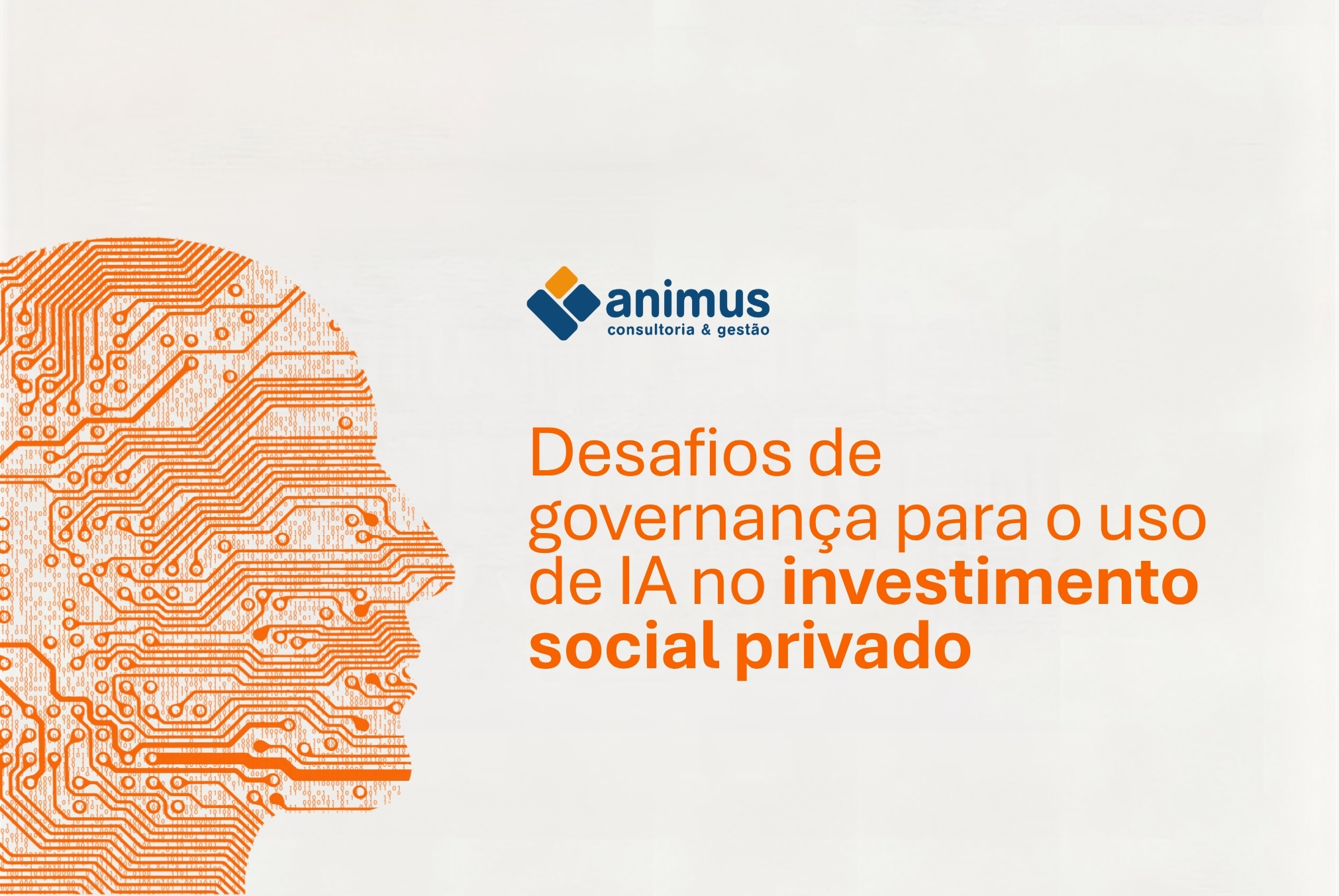 (Blog) Desafios de Governança para o uso de IA no investimento social privado
